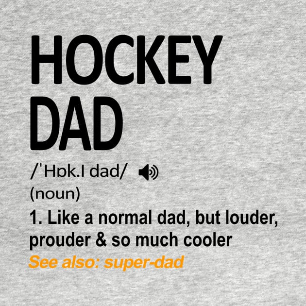 Hockey Dad Definition by heryes store